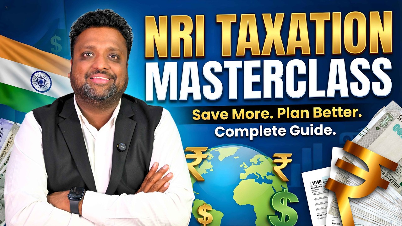 NRI Taxation in India: Complete Practical Guide - YouTube