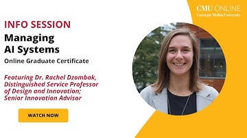 CMU Online Managing AI Systems Online Graduate Certificate Program Overview