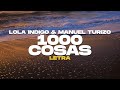 Lola Indigo, Manuel Turizo - 1000COSAS (Letra)
