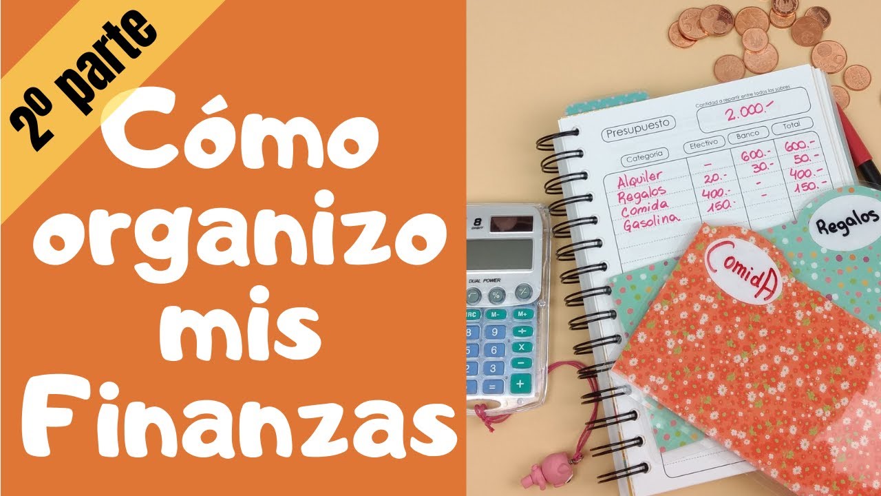 Rutina para organizar las finanzas 🗓️ Día D (segunda parte)