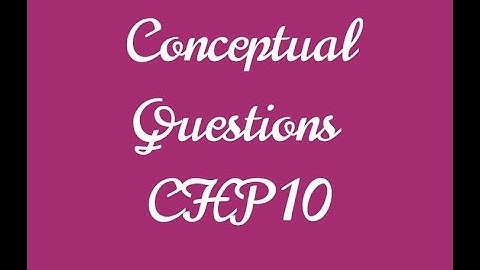 Conceptual Questions Chapter 10 Class 10 Physics#class10 #10th #10thclassphysics #10thclass#physics