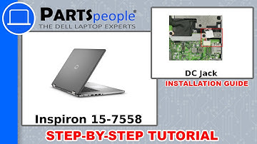 Dell Inspiron 15-7558 (P55F001) DC Jack How-To Video Tutorial