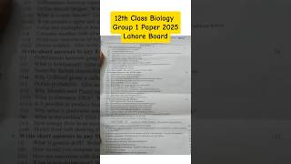 12th class biology Lahore Board group 1 solved Mcqs paper 2025 #shorts #shortvideo