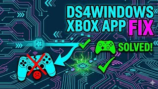 DS4Windows Not Working on Xbox App? FIX IT PERMANENTLY! (2026)