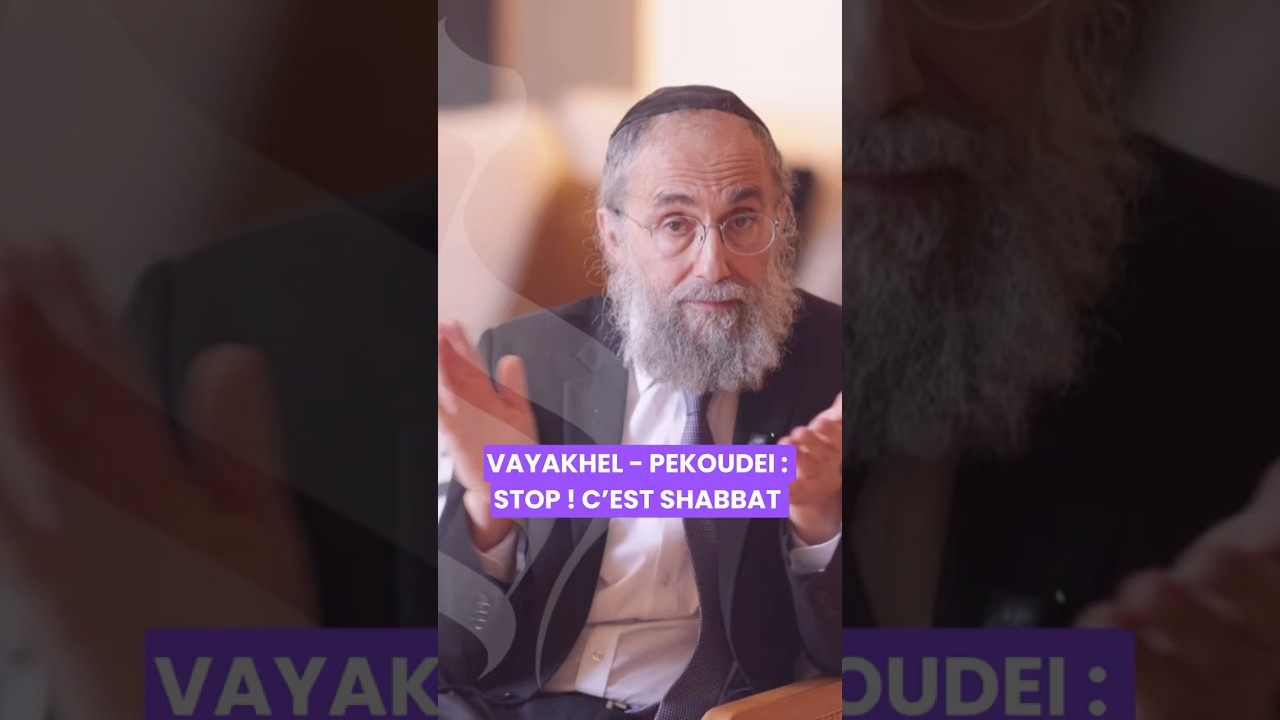 Paracha Vayakhel - Pekoudei : Stop ! C’est Shabbat. #torah #judaisme #projet #shabbat