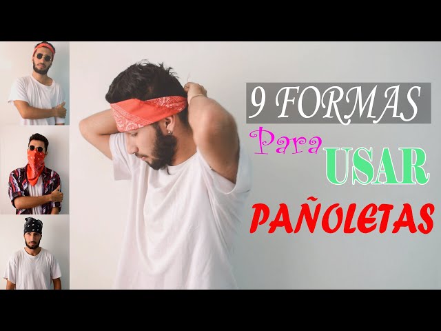 9 formas de usar una pañoleta para hombres en 5 minutos / 9 ways to wear a  bandana in 5 minutes 