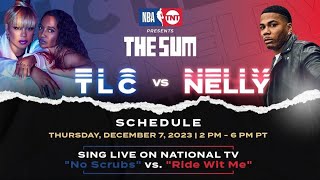 TLC vs Nelly: NBA on TNT Presents The Sum Highlights December 7, 2023 | TLC-Army.com
