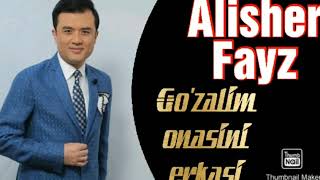 Alisher Fayz - Go'zalim onasini erkasi #UydaQoling