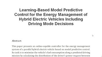 Learning Based Model Predictive Control for the Energy Management of Hybrid Electric Vehicles Includ