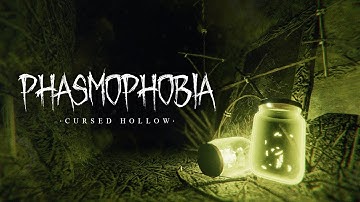 Phasmophobia - Cursed Hollow Release Trailer