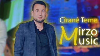Mirzo - Cîranê Te Me