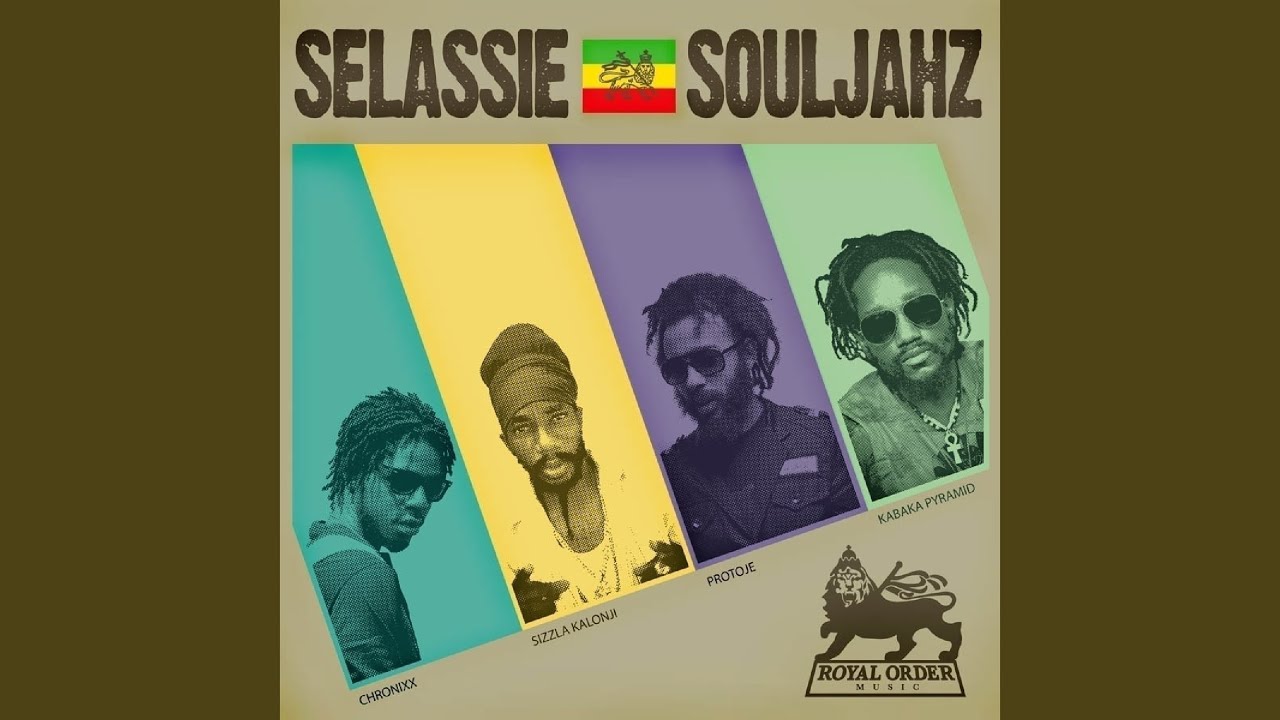 Selassie Souljahz (feat. Sizzla Kalonji, Protoje, Kabaka Pyramid)