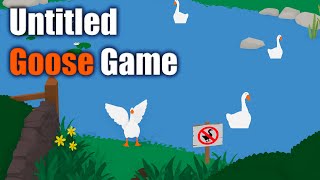 ОЧЕНЬ ВРЕДНАЯ ПТИЦА Прохождение Untitled Goose Game