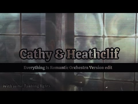 Cathy Heathcliff Everything Is Romantic Orchestra Version Edit