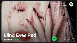 MINNIE — Blind Eyes Red (Clean Acapella/Vocals Only)
cover ib: janettes (remade)
hey! I hope you have a great day :)
please do not repost with or without credit, give credit if you use this instrumental/acapella :0
#kpop #kpopinstrumental #kpopacapella #gidle #minnie MINNIE — Blind Eyes Red (Clean Acapella/Vocals Only)