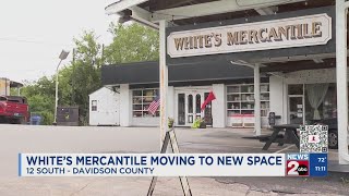 White’s Mercantile moving to new space in 12South
