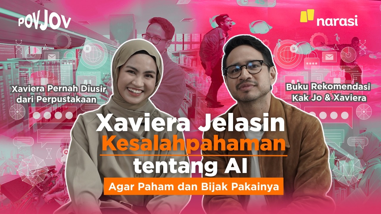 Xaviera Jelasin Kesalahpahaman tentang AI | POV JOV