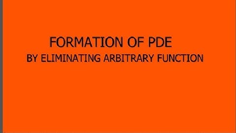 Formation of PDE-Eliminating Arbitrary Constant|KTU Maths|S3|Module1|BTech Mathematics Part2