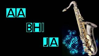 #150:-Aa Bhi Ja || SUR || Lucky Ali || Best Saxophone Cover || HD Quality