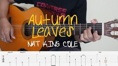 AUTUMN LEAVES - Fingerstyle Guitar Tutorial Tab + Chords + Lyrics