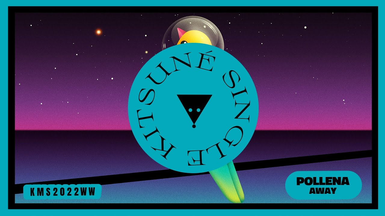 Watch Pollena, Max Wheeler - Away | Kitsuné Musique on YouTube Watch Pollena, Max Wheeler - Away | Kitsuné Musique on YouTube