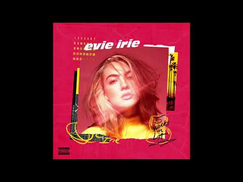 Evie Irie - The Optimist (Seamless Clean Edit)
