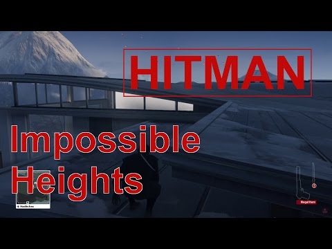 HITMAN - Impossible Heights Feat