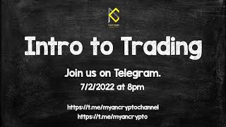 Intro to Trading ကိုယ်က trader တစ်ယောက်ဖြစ်နိုင်လား? TA သင်တန်း