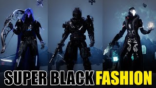 Destiny 2 Super Black Fashion