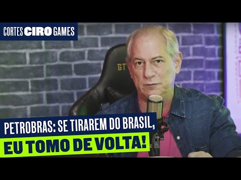 PETROBRAS: SE TIRAREM DO BRASIL, EU TOMO DE VOLTA!