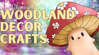 Whimsical WOODLAND Decor DIYs and Meet The FAIRY!