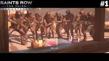 Saints Row : The Third  Remastered - Mission #1 - When Good Heists Go Bad