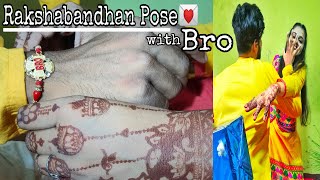 Rakhi Special video...| Pose with your brother| Rakhashabandhan pose