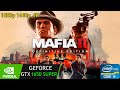Mafia 2 Definitive Edition | GTX 1650 Super | i5 2400 | 1080p 1440p 4K