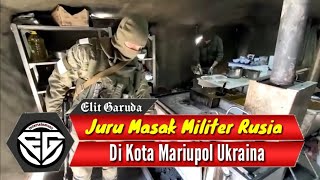 Juru Masak Prajurit Rusia Di Medan Perang