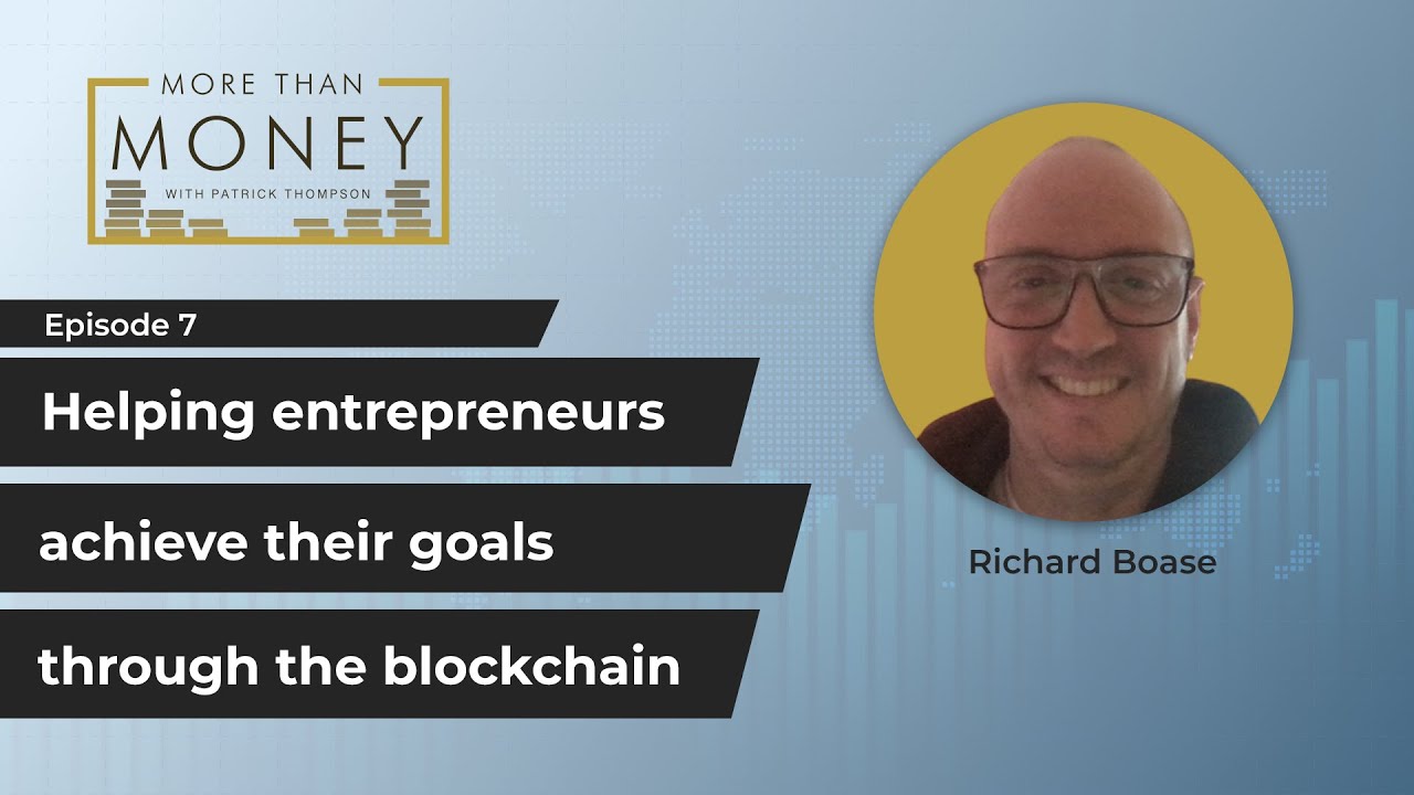 Richard Boase: Helping entrepreneurs achieve their goals with ...