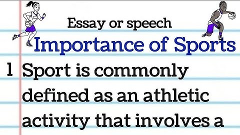 Importance of Sports, Essay or Speech in English by Smile please world for class 10, Sports 15 lines