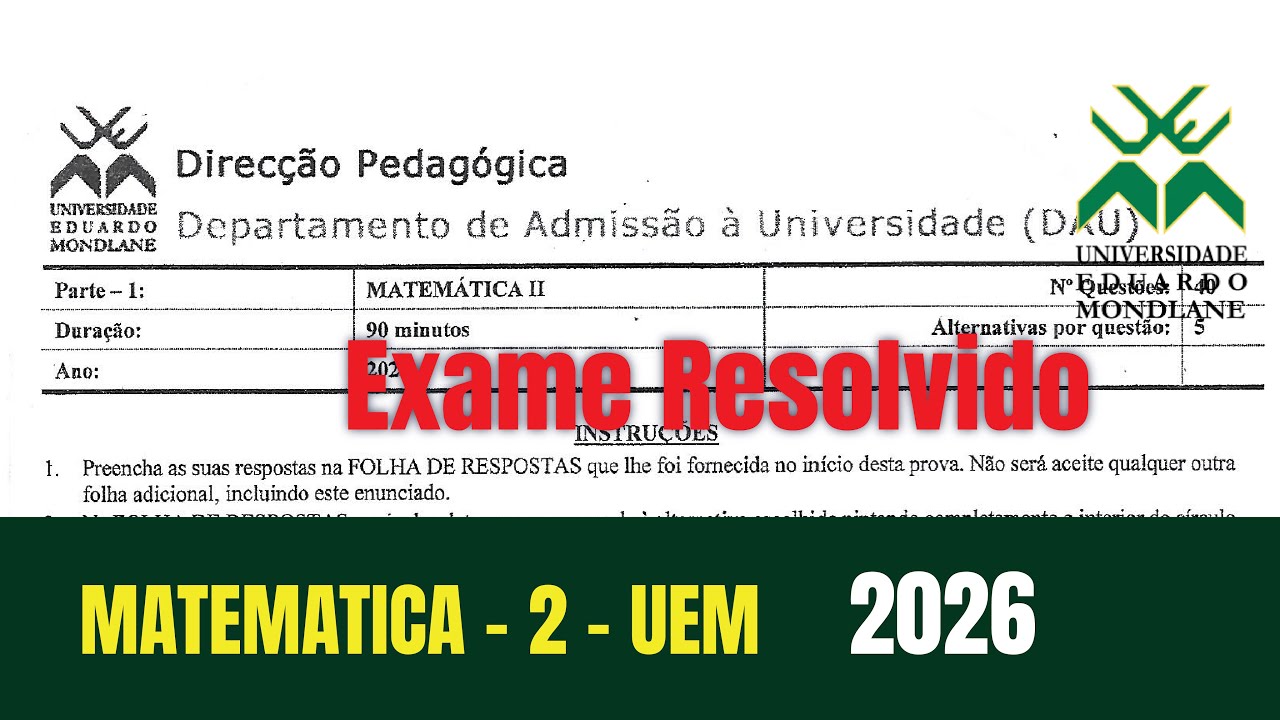 Resolucao de exame de Matemática 2 UEM 2026