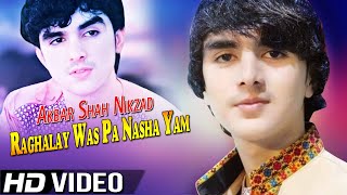 Pashto New Songs 2021 Raghalay Was Pa Nasha Yam Akbar Shah Nikzad Tappay ټپې Tappy Tapay 2021