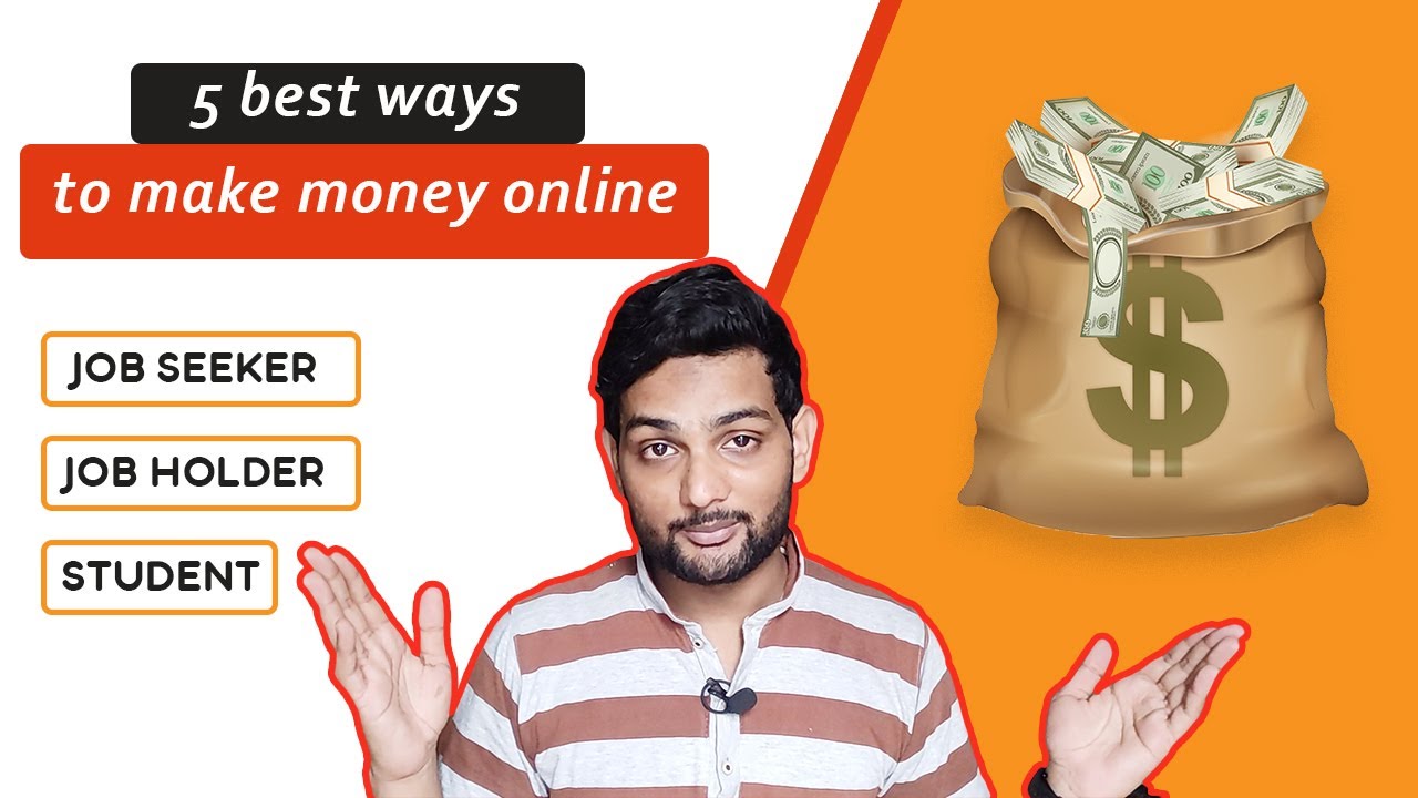 How to earn online | 5 Best Ways to make money online | with or without ...