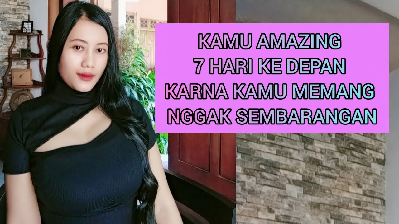 TAROT - KAMU NGGAK KALENG2 7 HARI KE DEPAN 😂