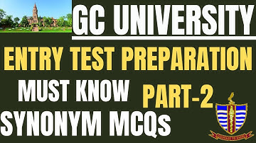 GC UNIVERSITY ENTRY TEST PREPARATION 2023 | IMPORTANT SYNONYMS (PART-2)