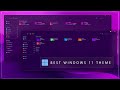 Best Windows 11 Theme | Vibrant & Modern Custom UI Setup 2025