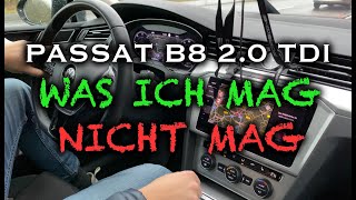 Passat B8 2.0 TDI - Was ich mag / nicht mag (POV) [4K]