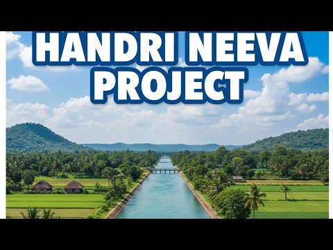 Handri Handri Neeva: Bringing Water to Parched Rayalaseema – A New Beginning # ...
