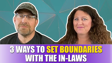3 Ways To Set Boundaries With The In-Laws