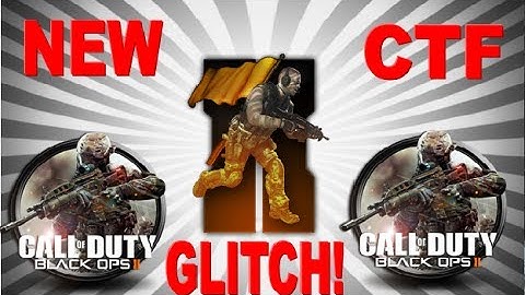 * NEW* Black Ops 2 Flag Glitch: *NEW* Capture The Flag Glitch!