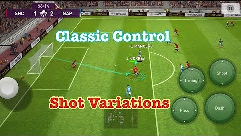Classic Control Shot Variations In Pes 2020 Mobile - How to shoot in pes 2020 Mobile