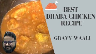 Dhaba Chicken Recipe | Chicken Gravy Recipe | CuisineSeven