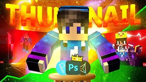 How To Create Minecraft Thumbnail Like A Pro🔥|| Full Tutorial 🔥